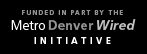 metro denver wired initiative